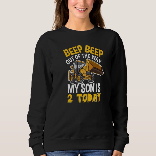 Construction Quote For A Dad Of A 2 Year Old Birth Sweatshirt (Front)