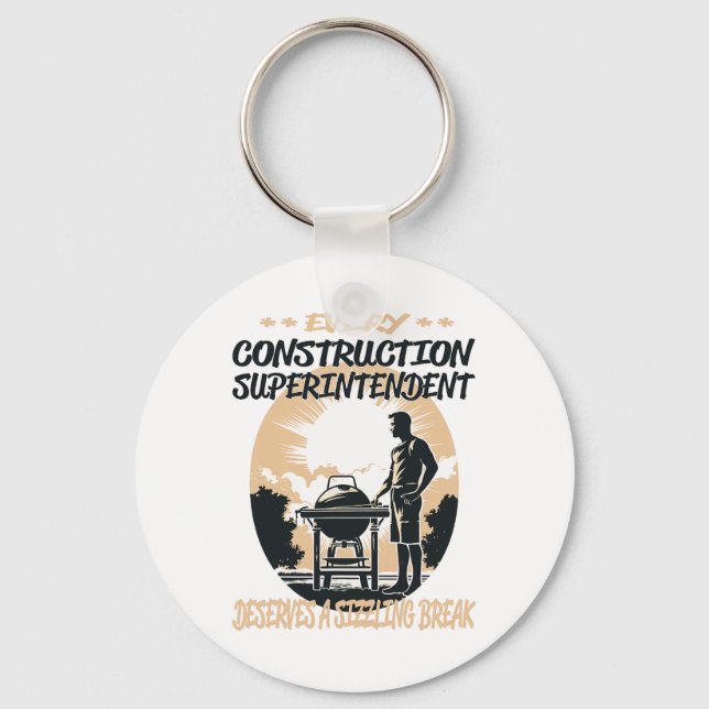 Construction Superintendent Funny Bbq Chef Or Gril Key Ring (Front)