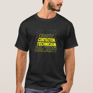 Construction Technician Cool Galaxy Job T-Shirt