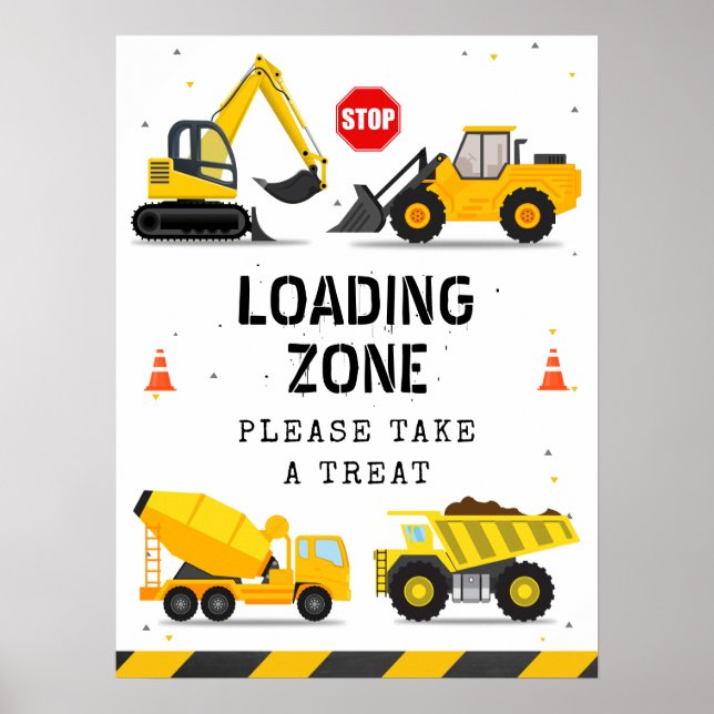 Construction Trucks Kids Birthday Loading Zone Poster (Front)