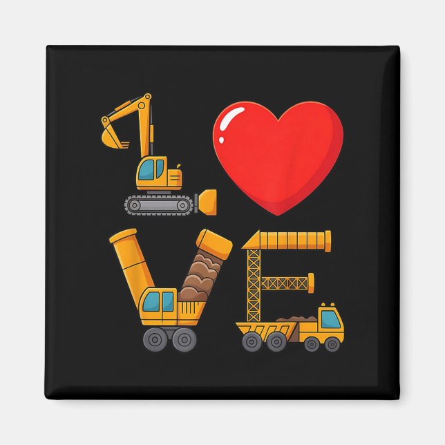 Construction Valentine Love Spelled With Trucks Ex Magnet (Front)