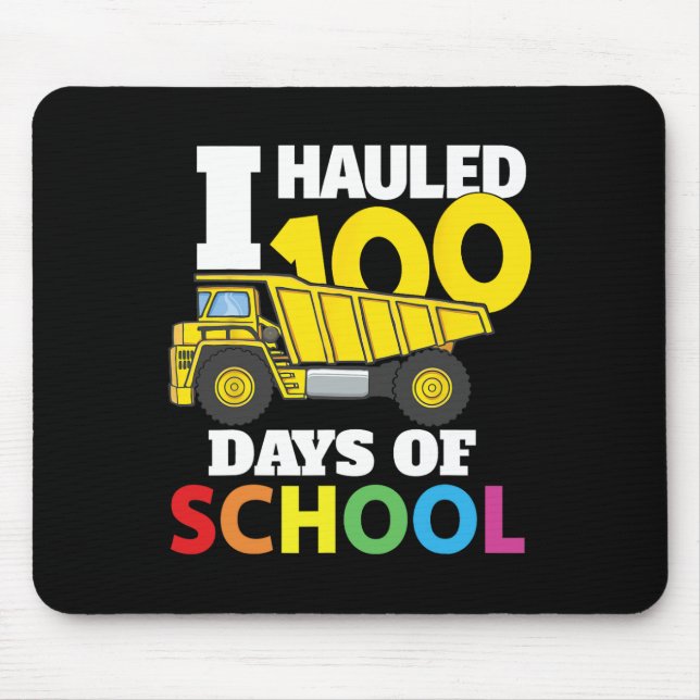 Construction Vehicle Cool 100 Days Of School Dump  Mouse Pad (Front)