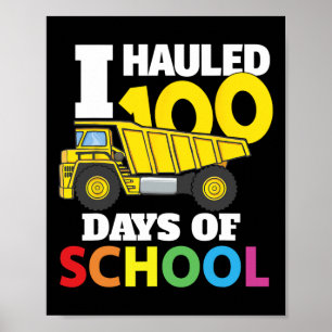 Construction Vehicle Cool 100 Days Of School Dump Poster