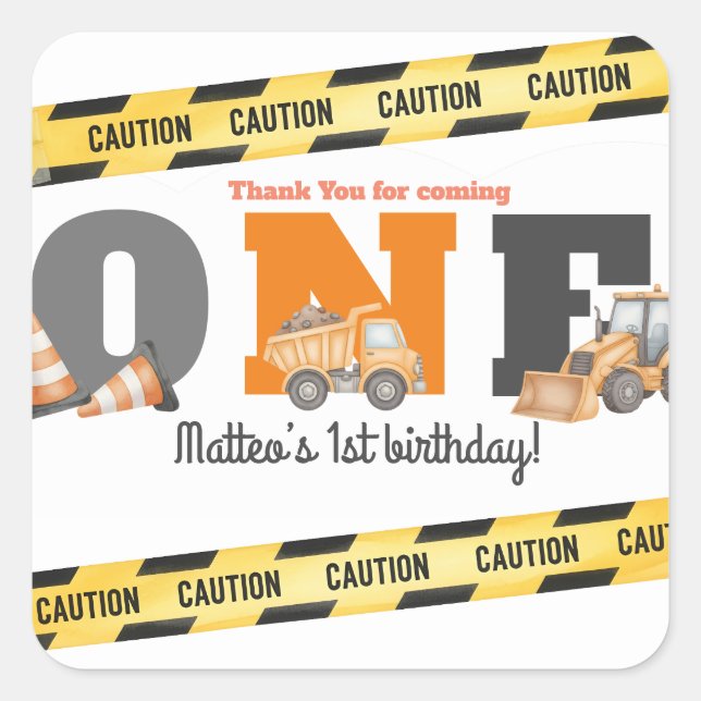 Construction Vehicles First Birthday Dump Truck Square Sticker (Front)