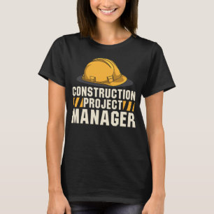 Construction Work Construction Project Manager Dad T-Shirt