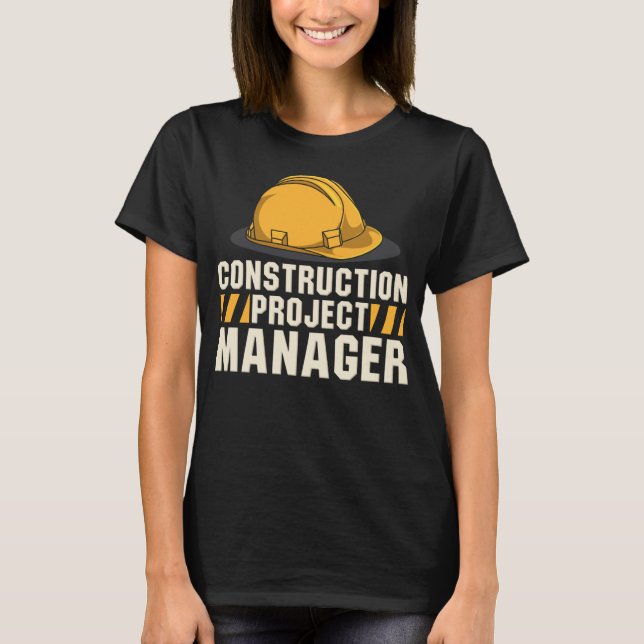 Construction Work Construction Project Manager Dad T-Shirt (Front)