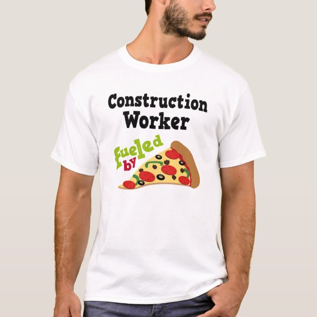 Construction Worker (Funny) Pizza T Shirt (Front)