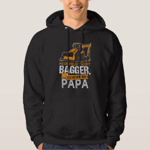 Construction Worker My Hero Drives Digger Dad Chi Hoodie