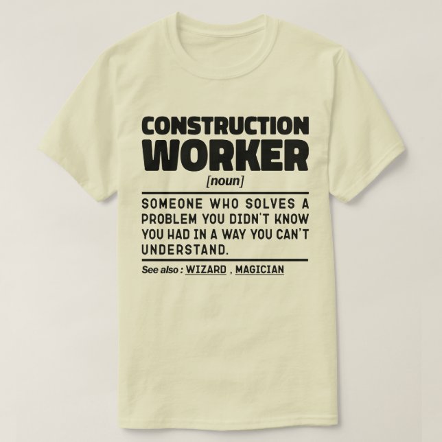 Construction Worker Noun Cool Dad Birthday Present T-Shirt (Design Front)