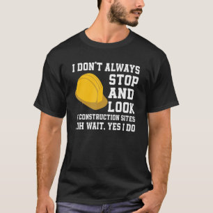 Construction Worker Qoute Concrete T-Shirt