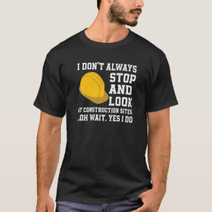Construction Worker Qoute Concrete T-Shirt