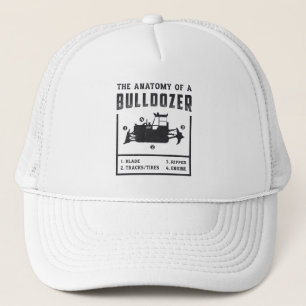 Construction Worker The Anatomy Of A Bulldozer Trucker Hat