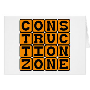 Construction Zone, Hardhat Area