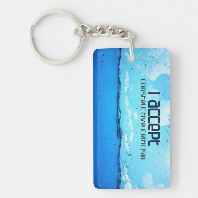 "Constructive criticism" Motivation Affirmation Key Ring (Front)