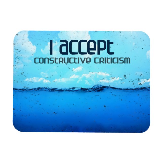 "Constructive criticism" Motivation Affirmation Magnet (Horizontal)