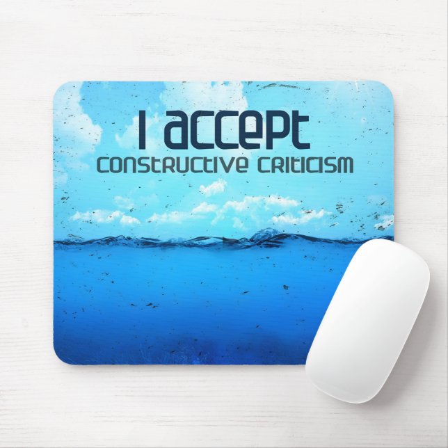 "Constructive criticism" Motivation Affirmation Mouse Pad (With Mouse)