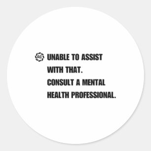 Consult A Mental Health Professional. Sticker