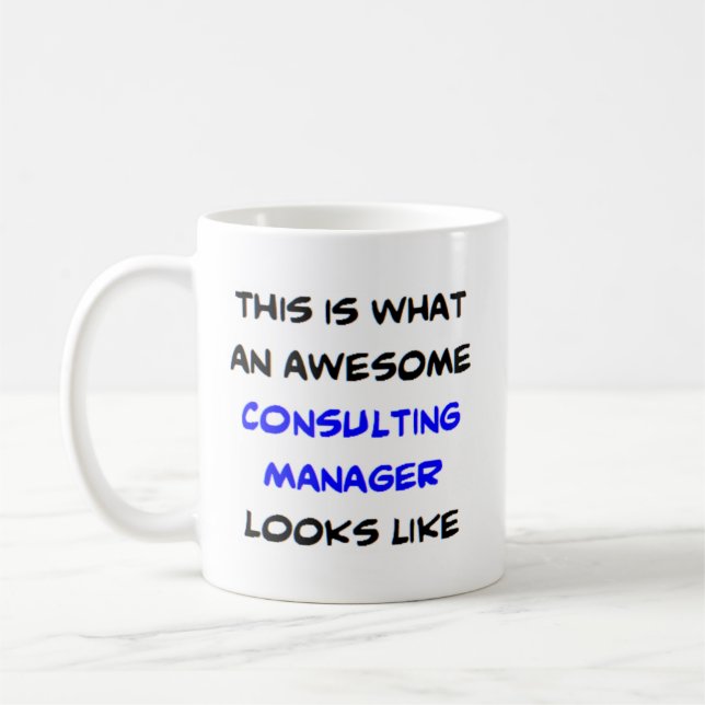 consulting manager, awesome coffee mug (Left)