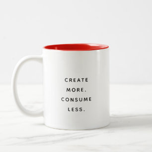 Consume Less Typography Modern Two-Tone Mug