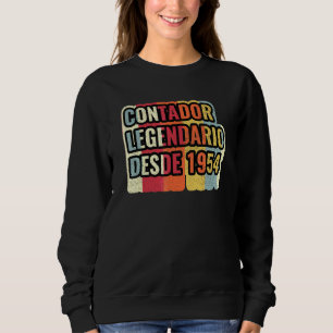 Contador Legendario Desde 1954   Accountant Sweatshirt