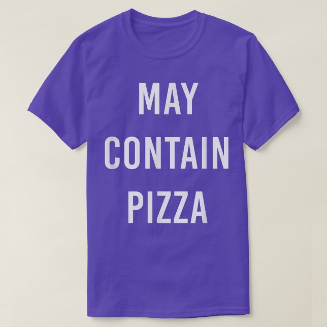 Contain Pizza T-Shirt (Design Front)