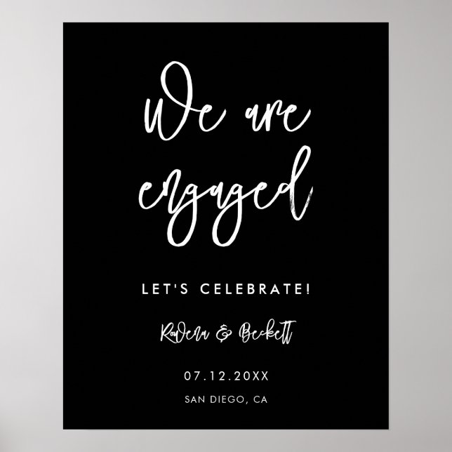 Contemporary black We are engaged Engagement party Poster (Front)