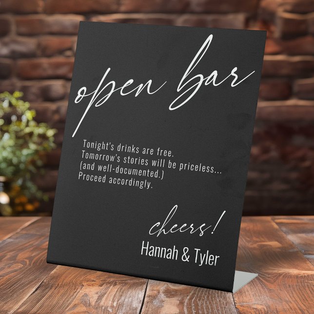 Contemporary Handwriting Funny Open Bar Black Pedestal Sign (Creator Uploaded)