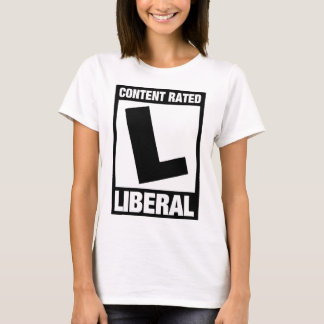 Content Rated Liberal Funny Democrat T-Shirt
