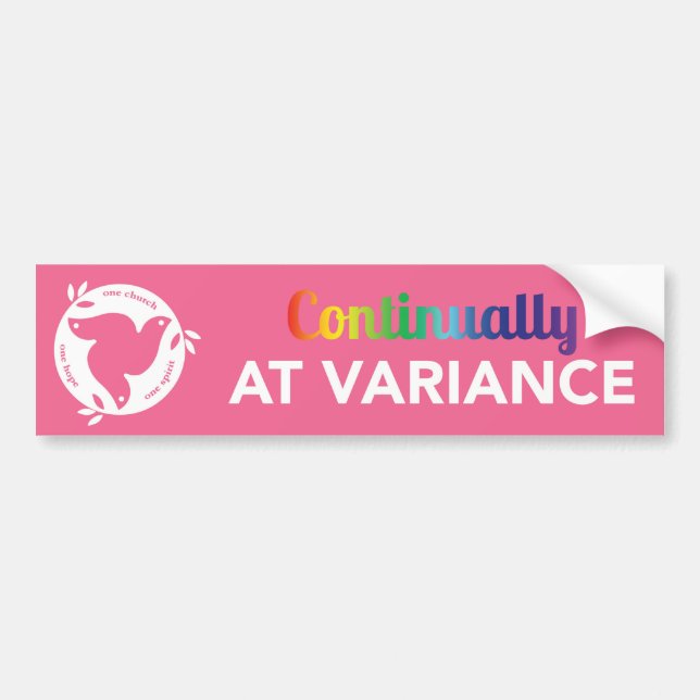 Continually At Variance Bumper Sticker (Front)