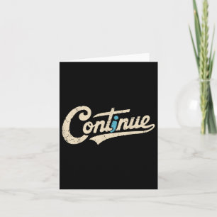 Continue Semicolon Positive Message Mental Health Card