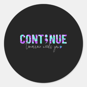 Continue Suicide Prevention Awareness Tie Dye Semi Classic Round Sticker