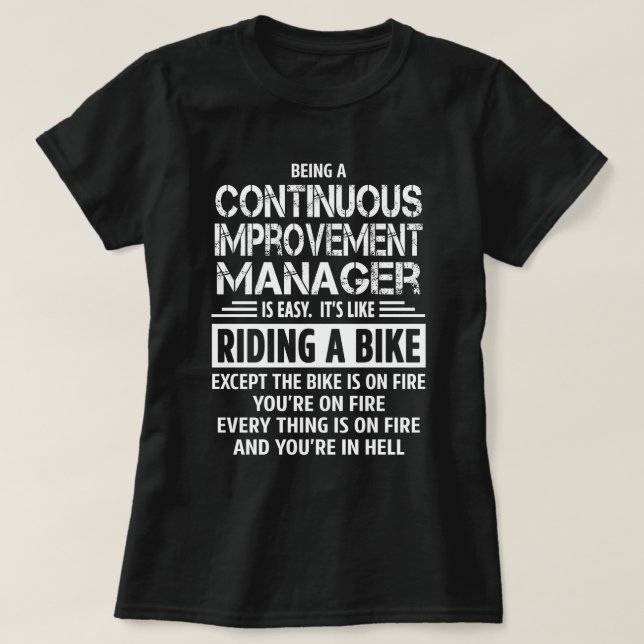 Continuous Improvement Manager T-Shirt (Design Front)