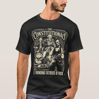 Contitutionals - Founding Fathers T-Shirt