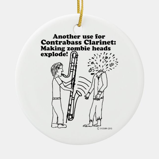 Contrabass Clarinet Makes Zombies Explode Ceramic Tree Decoration (Front)