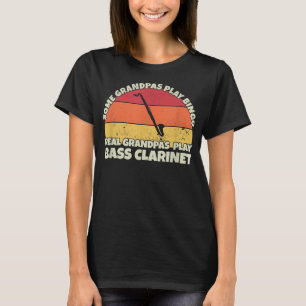 Contrabass Grandfather Real Grandpas play Bass Cla T-Shirt