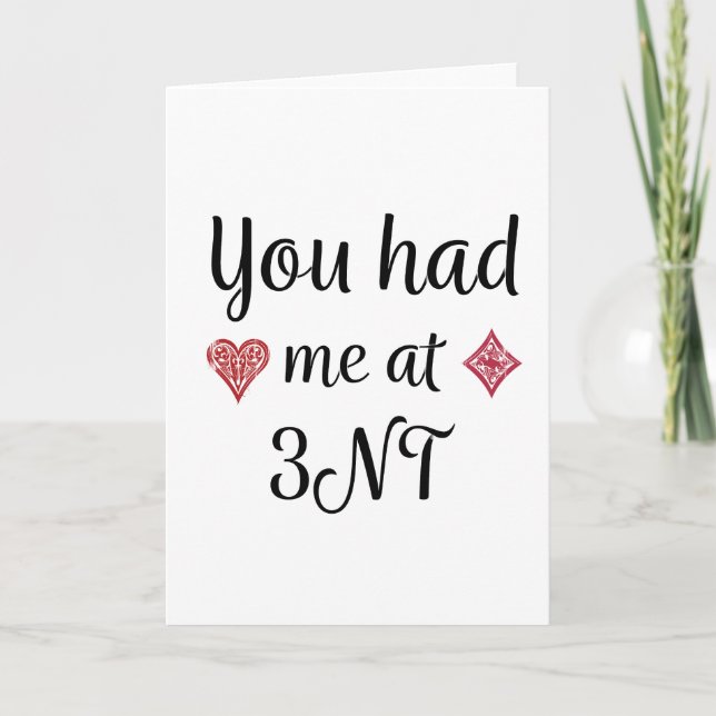 Contract Bridge Lovers - You Had Me At 3NT Card (Front)
