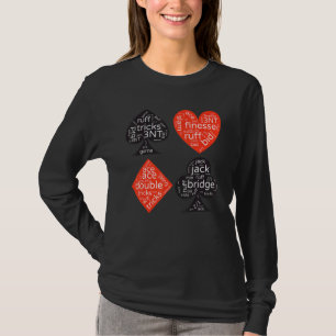 Contract Bridge Terms Bids Duplicate Card Game Wor T-Shirt