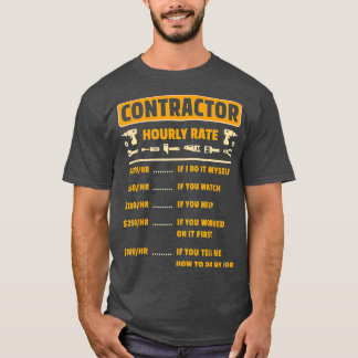 Contractor Hourly Rate Price Chart Labour Funny Gi T-Shirt