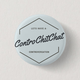 Contro chit chat 3 cm round badge