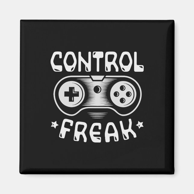 Control Freak - Funny Gaming Video Games Gamer  Magnet (Front)