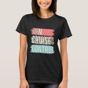 Control On Cruise Leopard Funny Summer Vacation Fa T-Shirt