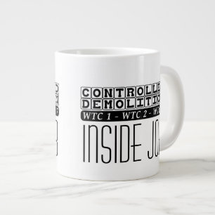 Controlled Demolition WTC Building 7 Inside Job Large Coffee Mug