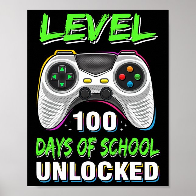 Controller Level 100 Days Of School Unlocked Boys  Poster (Front)