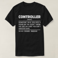 Controller Noun Accounting Worker Funny Dad Saying