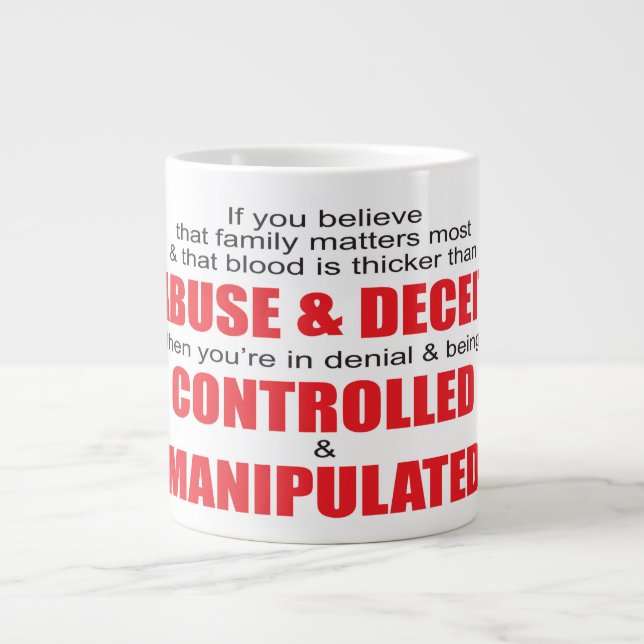 Controlling Family Abuse Deceit  Large Coffee Mug (Front)