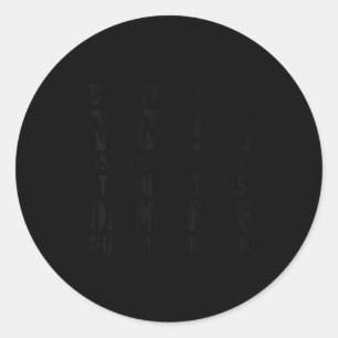 Controlling My Mouth Is The Easy Part It's The Sub Classic Round Sticker