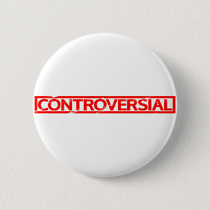 Controversial Stamp 6 Cm Round Badge