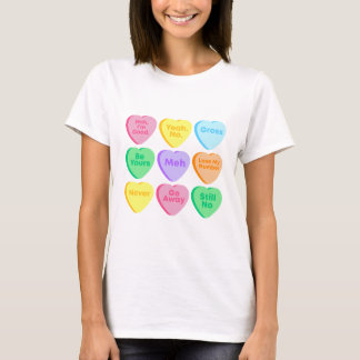 Conversation Heart Funny Valentine's Day Shirt