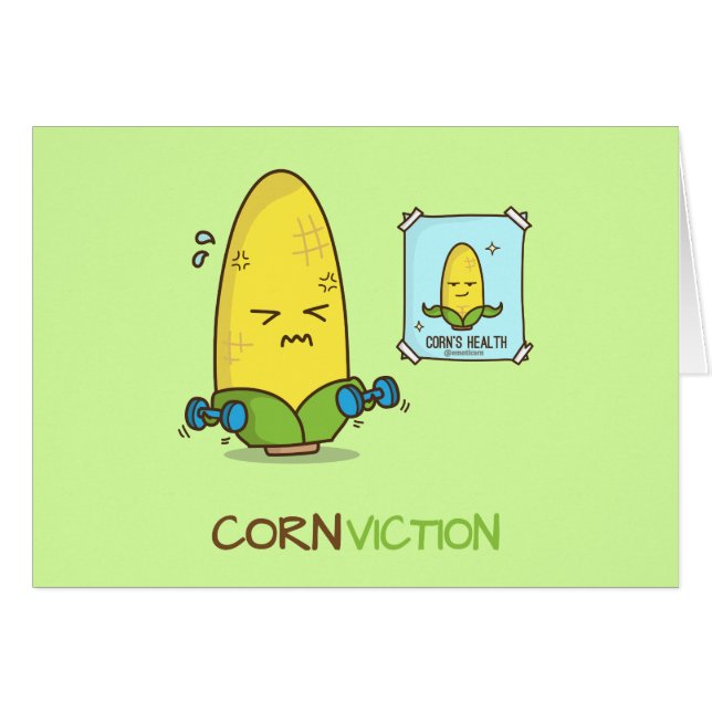 Conviction punny corn workout cartoon (Front Horizontal)