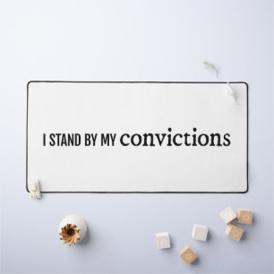 Convictions Desk Mat